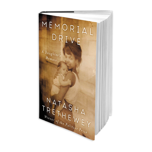 Books to Read: Memorial Drive - A Daughter's Memoir by Natasha Tretheway